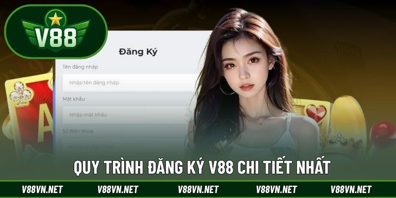 Các bước đăng ký V88 tài khoản chi tiết